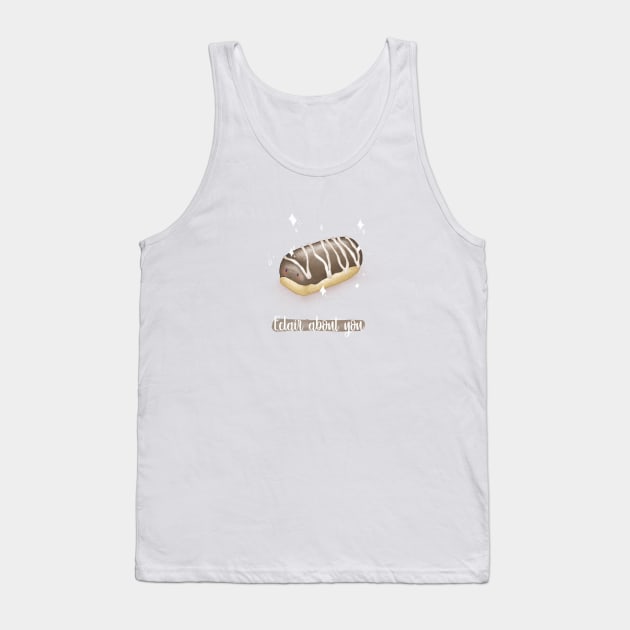 Eclair about you Tank Top by Mydrawingsz